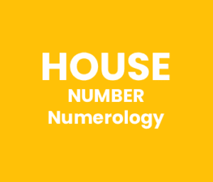 House Number Numerology