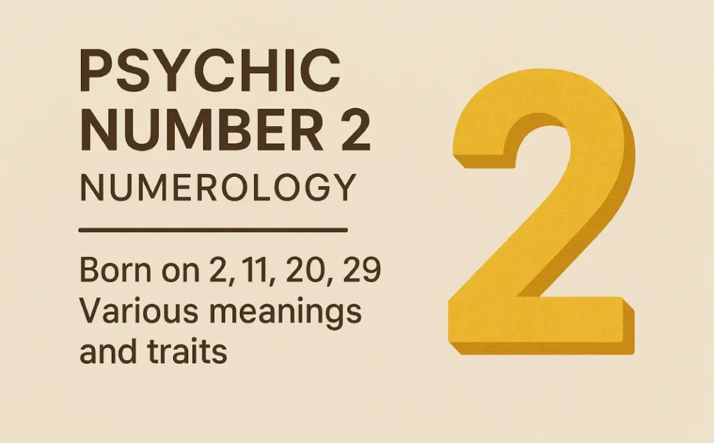 Psychic Number 2 Numerology
